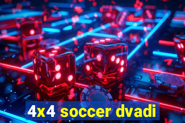 4x4 soccer dvadi